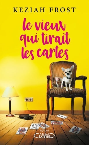 Livrenpoche : Le vieux qui tirait les cartes - Keziah Frost - Livre