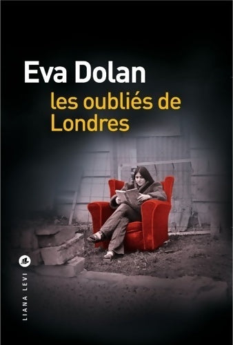 Livrenpoche : Les oubliés de Londres (policiers) - Eva Dolan - Livre