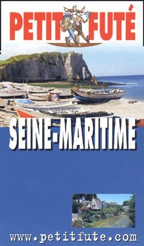 Livrenpoche : Seine-maritime 2003 - Guide Petit Futé - Livre