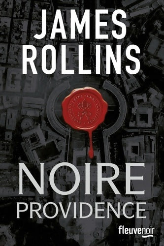 Livrenpoche : Noire providence - une aventure de la sigma force - James Rollins - Livre