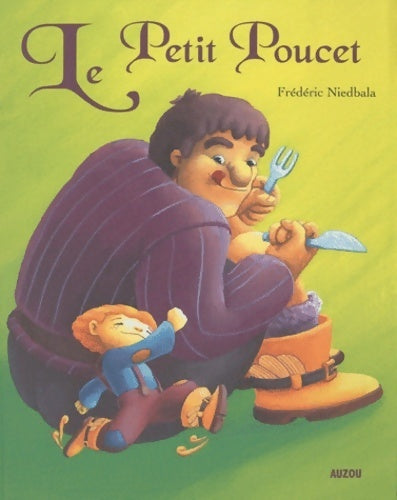 Livrenpoche : Le petit poucet (coll. P'tits classiques  ) - Frédéric Niedbala - Livre