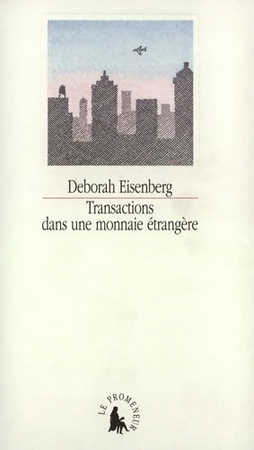 Livrenpoche : Transactions dans une monnaie étrangère - Deborah Eisenberg - Livre