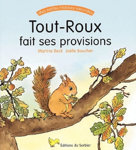 Livrenpoche : Tout-roux fait ses provisions - Martine Beck - Livre