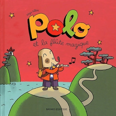 Livrenpoche : Polo et la flûte magique - Régis Faller - Livre