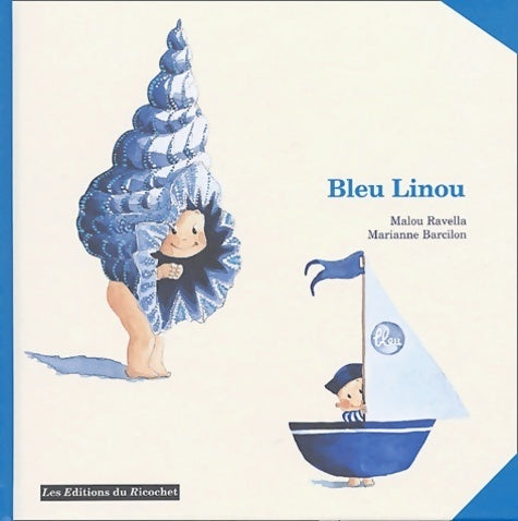 Livrenpoche : Bleu linou - Malou Ravella - Livre