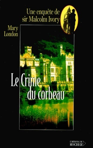 Livrenpoche : Le crime du corbeau - M. London - Livre