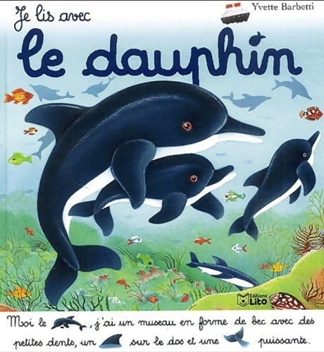 Livrenpoche : Je lis avec le dauphin - Yvette Barbetti - Livre