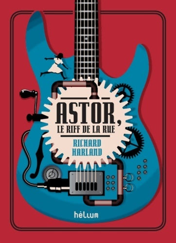 Livrenpoche : Astor le riff de la rue - Richard Harland - Livre