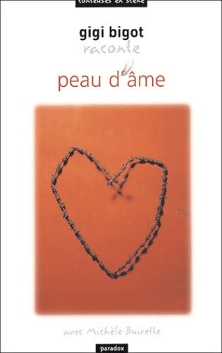 Livrenpoche : Peau d'âme - Gigi Bigot - Livre