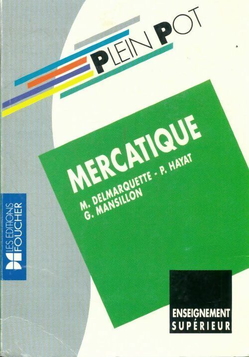 Livrenpoche : Mercatique : BTS action commerciale force de vente iut écoles de commerce enseignement supérieur - Collectif - Livre