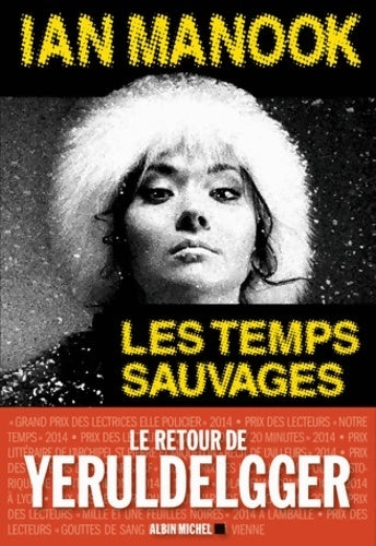 Livrenpoche : Les temps sauvages - Ian Manook - Livre