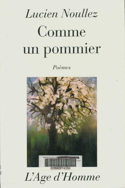 Livrenpoche : Comme un pommier - Lucien Noullez - Livre