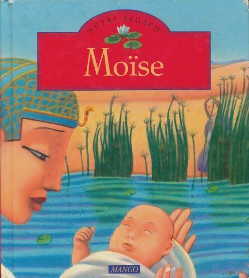 Livrenpoche : Moïse - Elisabeth Carpentier - Livre