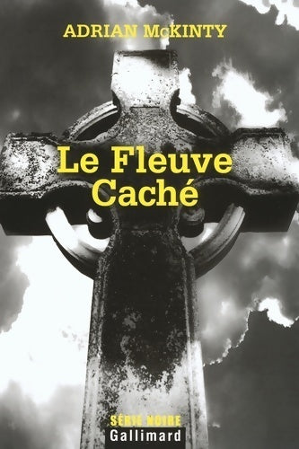 Livrenpoche : Le fleuve caché - Adrian McKinty - Livre