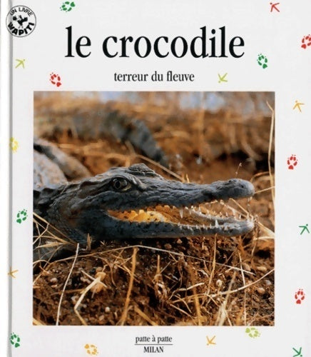 Livrenpoche : Le crocodile terreur du fleuve - Tracqui - Livre