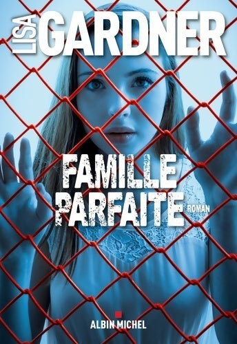 Livrenpoche : Famille parfaite - Lisa Gardner - Livre