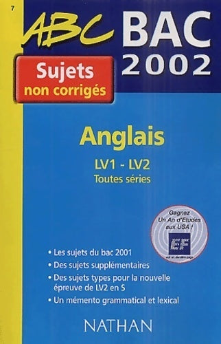 Livrenpoche : Anglais LV1-LV2 toutes séries bac 2002. Sujets non corrigés - Jacqueline Fromonot - Livre
