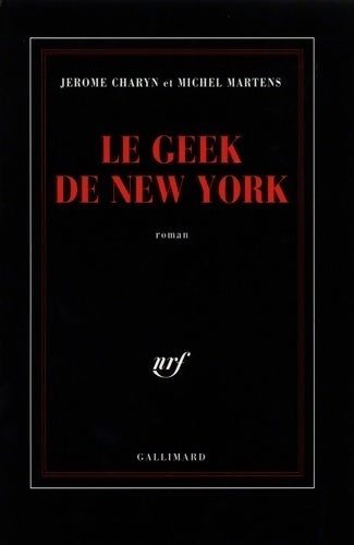 Livrenpoche : Le geek de New York - Michel Martens - Livre