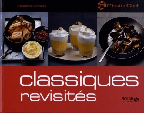 Livrenpoche : Les classiques revisités - masterchef - Collectif - Livre