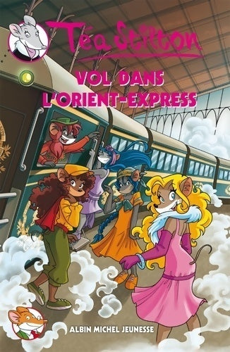 Livrenpoche : Vol dans l'orient-express - Téa Stilton - Livre