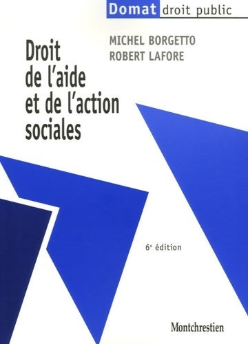 Livrenpoche : Droit de l'aide et de l'action sociales - Michel Borgetto - Livre