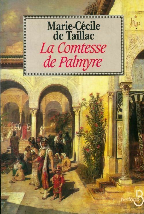 Livrenpoche : La comtesse de palmyre - M-C De Taillac - Livre