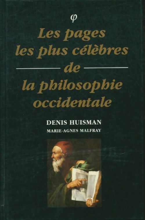 Livrenpoche : Les pages les plus célèbres de la philosophie occidentale - Marie-Agnès Denis; Malfray - Livre