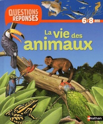 Livrenpoche : La vie des animaux - Belinda Weber - Livre