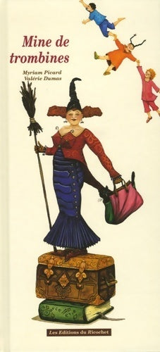Livrenpoche : Mine de trombines - Myriam Picard - Livre