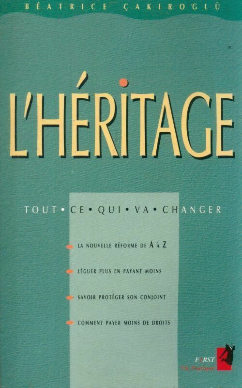 Livrenpoche : L'héritage - Béatrice Cakiroglu - Livre