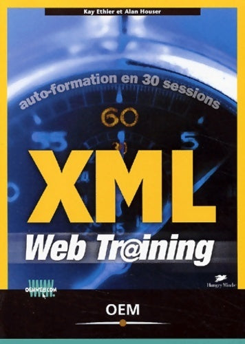 Livrenpoche : Xml web training - Kay Ethier - Livre