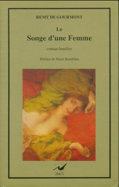Livrenpoche : Le songe d' une femme - Rémy De Gourmont - Livre