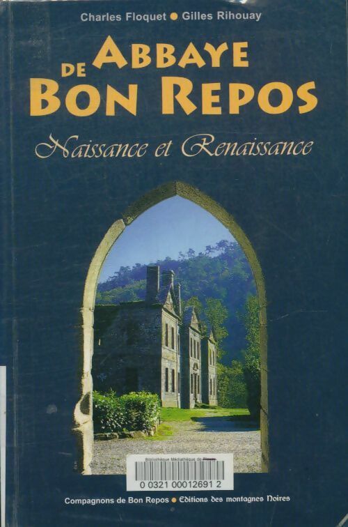 Livrenpoche : Abbaye de Bon Repos - Gilles Charles; Rihouay - Livre