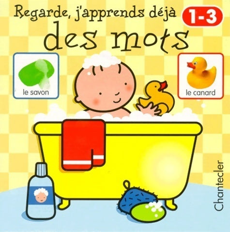 Livrenpoche : Regarde j'apprends déjà des mots - Collectif - Livre