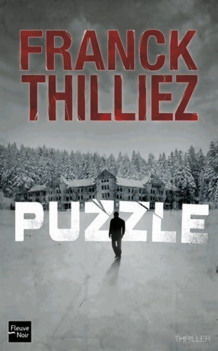 Livrenpoche : Puzzle - Franck Thilliez - Livre