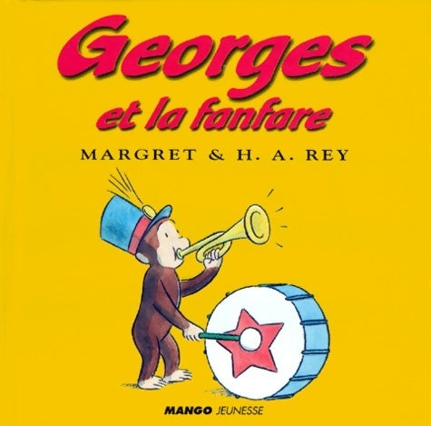 Livrenpoche : Georges et la fanfare - H-a Rey - Livre