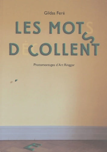 Livrenpoche : Les mots décollent - Gildas Feré - Livre