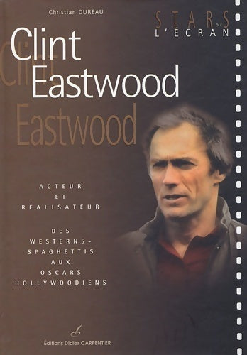 Livrenpoche : Clint eastwood - Christian Dureau - Livre