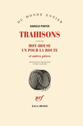 Livrenpoche : Trahisons / hot-house /un pour la route et autres pièces - Harold Pinter - Livre