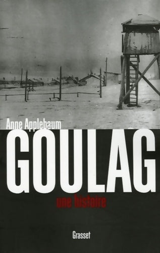 Livrenpoche : Goulag - Anne Applebaum - Livre