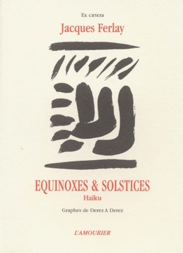 Livrenpoche : Équinoxes & solstices - Jacques Ferlay - Livre