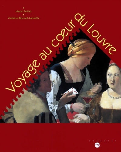 Livrenpoche : Voyage au coeur du Louvre - Marie Sellier - Livre