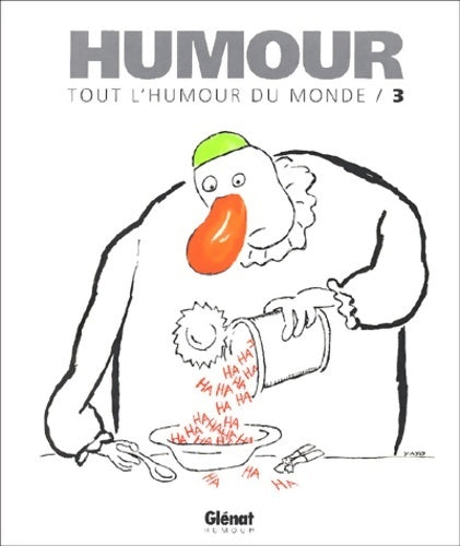 Livrenpoche : Tout l'humour du monde Tome III - Collectif - Livre