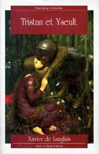 Tristan et yseult - Xavier De Langlais - Livre