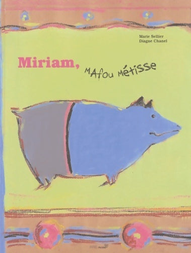 Livrenpoche : Miriam mafou métisse - Marie Sellier - Livre