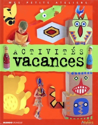 Livrenpoche : Activités vacances - Collectif - Livre