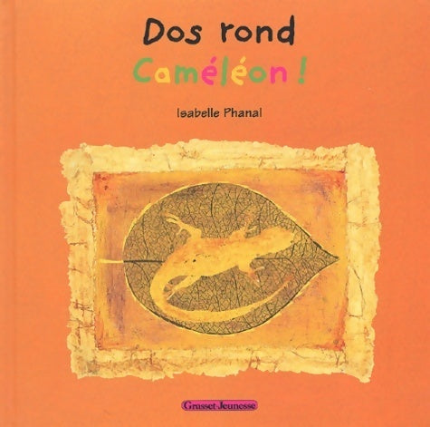 Livrenpoche : Dos rond caméléon - Isabelle Phanal - Livre