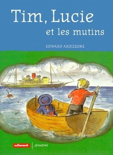 Livrenpoche : Tim lucie et les mutins - Edward Ardizzone - Livre