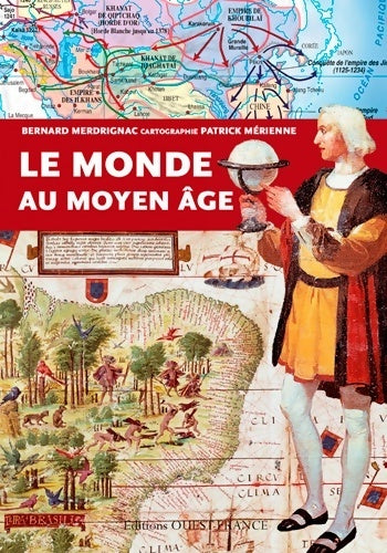Monde au moyen age - Bernard Merdrignac - Livre