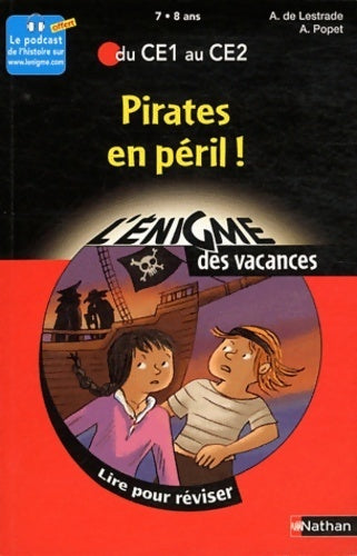 Livrenpoche : Pirates en péril ! : Du CE1 au CE2 - Agnès De Lestrade - Livre